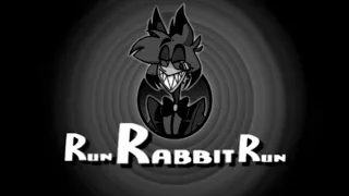 Alastor “Run Rabbit Run” ~ [ Hazbin Hotel Fan Animation ]