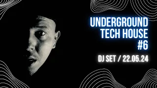 UNDERGROUND TECH HOUSE MIX [Vol. 6]  DJ SET / PIONEER XDJ700 & DJM900NXS2 / 2024