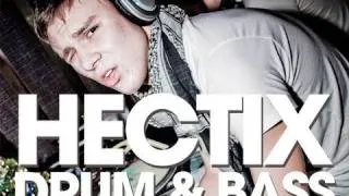 Hectix - Drum & Bass Mix - Panda Mix SHow