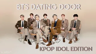 BTS DATING DOOR GAME - KPOP IDOL EDITION