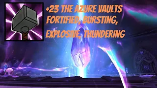 +23 The Azure Vaults | Ret Paladin PoV Dragonflight Season 1 M+