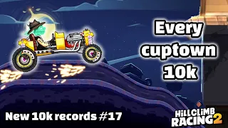 🍔 I got EVERY 10k in CUPTOWN - New 10k records #17 - Hill Climb Racing 2 🤩
