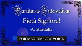 Pietà, Signore! KARAOKE FOR MEDIUM LOW VOICE - A. Stradella - Key: A Minor