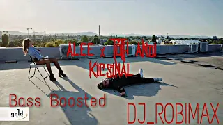 🎧 Alee ft. Tóth Andi - Kicsinál | Bass Boosted [DJ_ROBIMAX] 🎧