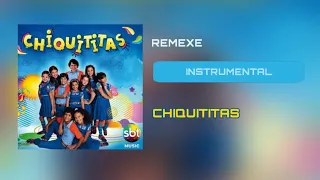 Chiquititas - Remexe (Instrumental) Official