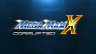 ♬Remix // Mega Man X: Corrupted - Opening Stage [X]