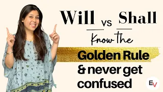 WILL vs SHALL - GOLDEN RULE FOR THE CORRECT USE OF WILL & SHALL - English Grammar Lesson