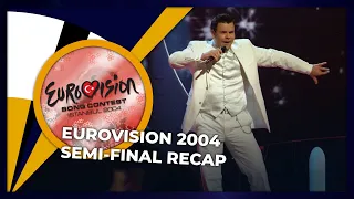 Eurovision 2004 | Semi-Final | RECAP