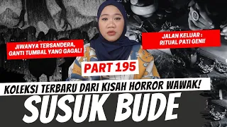 SUSUK BUDE - KHW PART 195