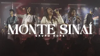Monte Sinai - Grupo  Hope (Video Oficial)