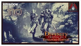 Let's Play Divinity: Original Sin (Tactician Difficulty) With CohhCarnage - Episode 110