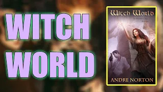 "Witch World" By Andre Norton