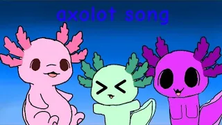 axolot song
