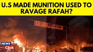 Rafah Strike News | U.S-Made Munitions Used In Deadly Strike On Rafah Tent Camp | G18V | Israel News