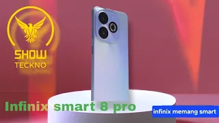 infinix smart 8 pro  // infinix memang smart