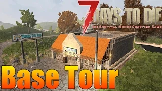 7 Days to Die - How I Survive - My Base Tour (Alpha 15)