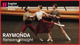 Raymonda: Rehearsal Insight | English National Ballet