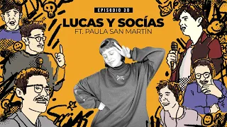 La caja negra ft. Paula San Martín | Lucas y Socías, Una Vez Más EP#30