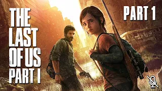 The Last of Us: Part 1 | Part 1 - The Outbreak | PC Gameplay | 1440p60 | No Commentary