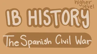 The Spanish Civil War | 20th Century Wars | IB History HL
