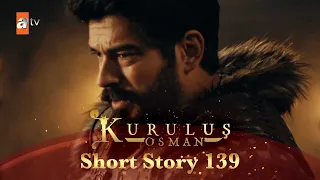 Kurulus Osman Urdu | Short Story 139 | Konstantiniyye mein ek jaal!