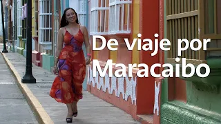 De viaje por Maracaibo #2 - Estado Zulia | Tierra de Gracia