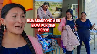 HIJA Mala Humilló y Abandon0 a su MADRE por ser pobre😭💔pero la vida le dio su merecido😱😭