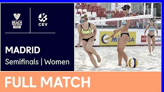 Full Match | 2022 Volleyball World Beach Pro Tour Futures | Madrid W | Semifinals