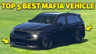 Top 5 Best Mafia Vehicle in GTA 5 Online