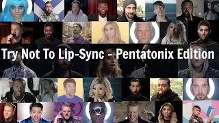 Try Not To Lip-Sync - Pentatonix Edition
