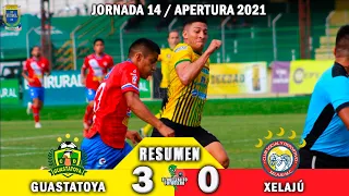 PRIMERA GOLEADA/ Guastatoya 3 vs Xelajú 0 /RESUMEN Y GOLES/ Jornada 14 Apertura 2021