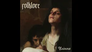 Folklore - Ruinous FULL ALBUM