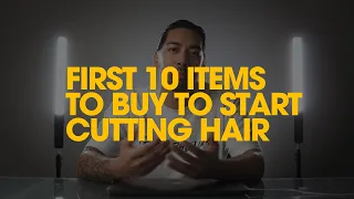 BUDGET BARBER STARTER KIT | First 10 Items You Need to Start Cutting Hair