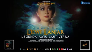 Sindy Purbawati -  Dewi Lanjar | Legenda Ratu Pantai Utara | Official MV