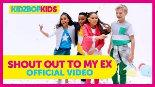 KIDZ BOP Kids - Shout Out To My Ex (Official Music Video) [KIDZ BOP]