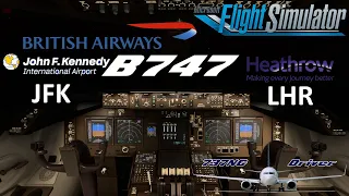 B747 New York JFK - London Heathrow | RTX 4090 | AAU2 747 NEW UPDATE | Real Airline Pilot