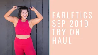 SEPTEMBER 2019 FABLETICS TRY ON HAUL