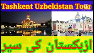 Tashkent Uzbekistan tour vlog 2 | Tashkent city tours