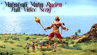 Mahabali Maharudra Full Video Song || HANUMAN THE LEGEND || || HOUSE OF FLIMS AND MUSIC ||