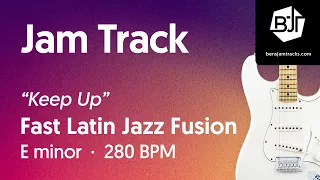 Fast Latin Jazz Fusion Jam Track in E minor "Keep Up" - BJT #102