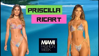 Priscilla Ricart in Miami Fashion Week 2021👙Best Runway Walk Compilation 4K.