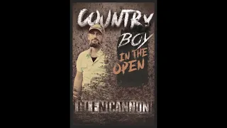 Glen Cannon  - Country Boy In The Open ( Masked Wolf ) Remix