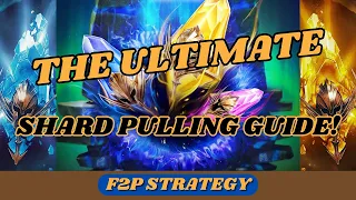 The ONLY Shard Pulling Guide You'll Ever Need! | F2P Strategy | RAID: Shadow Legends