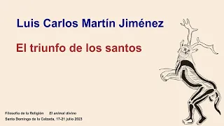 El triunfo de los santos - Luis Carlos Martín Jiménez