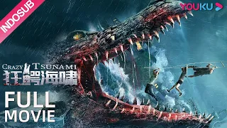 INDO SUB [Crazy Tsunami] Seekor buaya raksasa keluar dari sangkar menyerang manusia! | YOUKU