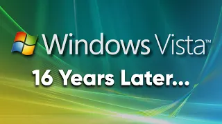 Revisiting Windows Vista in 2023 - The OS that was too ahead of its time