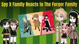 Forger family and anya's friends react to the forger family | Gacha club | Spy x family react