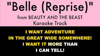 "Belle (Reprise)" from Beauty and the Beast - Karaoke Track with Lyrics on Screen