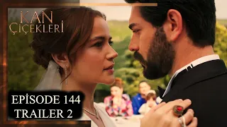 Kan Cicekleri (Flores De Sangre) Episode 144 Trailer 2 - English dubbing and subtitles