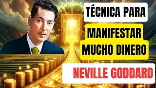 LA TÉCNICA MÁS PODEROSA DE NEVILLE GODDARD PARA MANIFESTAR MUCHO DINERO 💰🧲